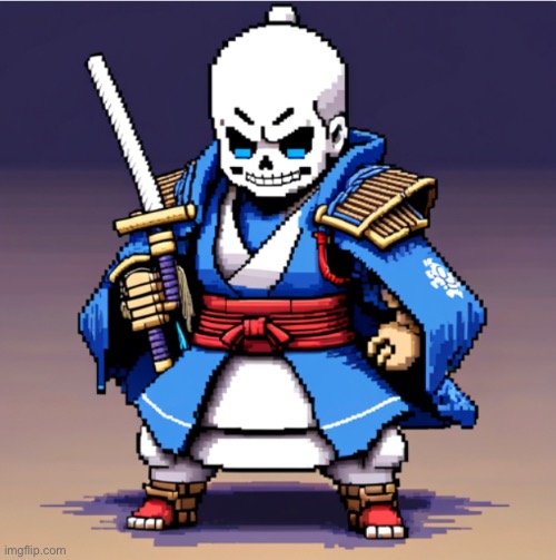 So I asked AI to make Sans as a samurai… | image tagged in sans | made w/ Imgflip meme maker