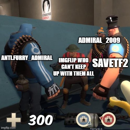 The council of ALT accounts | ADMIRAL_2009; SAVETF2; ANTI.FURRY_ADMIRAL; IMGFLIP WHO CAN'T KEEP UP WITH THEM ALL | image tagged in the council of pootis,alt accounts,new age | made w/ Imgflip meme maker