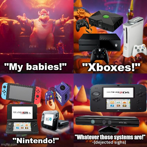 Gamer collection | "Xboxes!"; "My babies!"; "Whatever those systems are!"; "Nintendo!" | image tagged in memes,funny,video games,nintendo,xbox | made w/ Imgflip meme maker