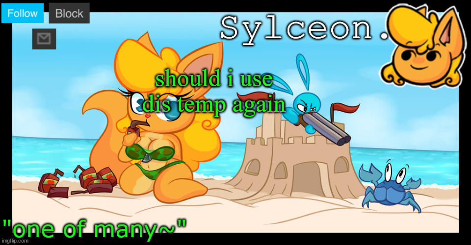 sylceon's anna temp :D | should i use dis temp again | image tagged in sylceon's anna temp d | made w/ Imgflip meme maker