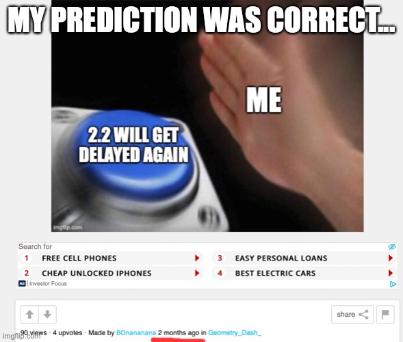 WHAT DID I SAY???!!! | MY PREDICTION WAS CORRECT... | image tagged in yo momma so fat | made w/ Imgflip meme maker