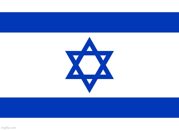 Israel flag | image tagged in israel flag | made w/ Imgflip meme maker
