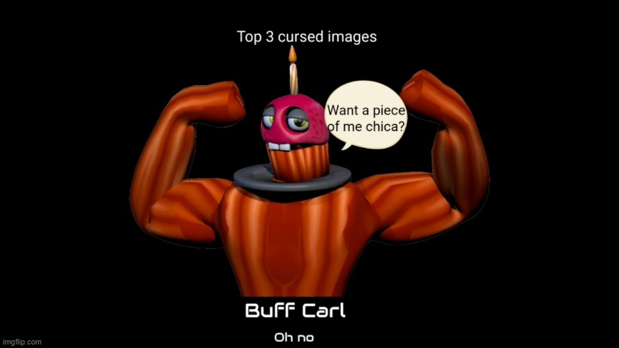 i hate this | image tagged in buff carl,cursed image,fnaf | made w/ Imgflip meme maker