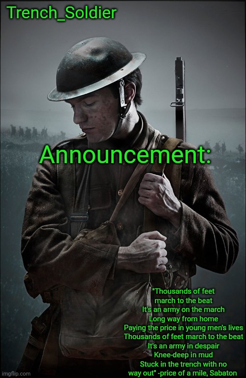 Trench_Soldier's Announcement template Blank Meme Template