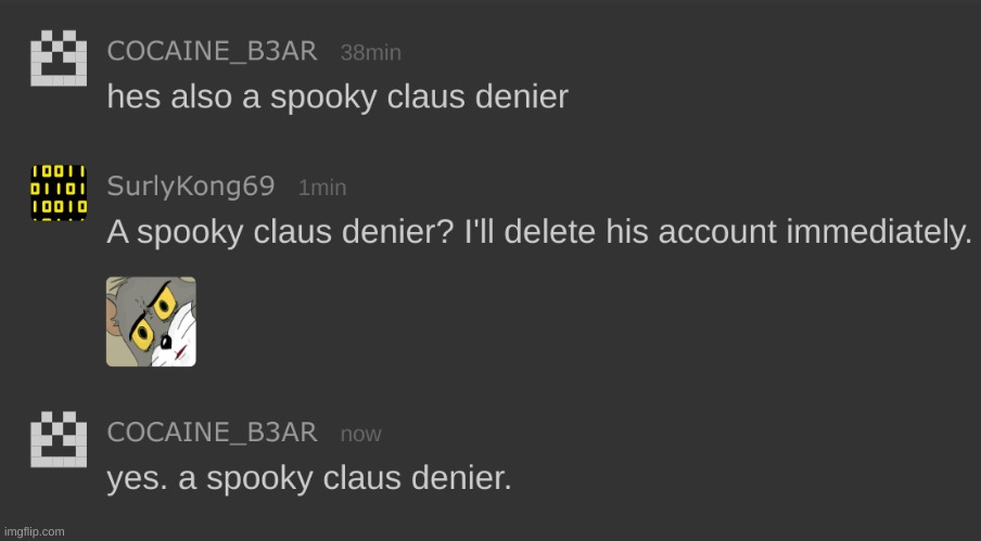 surlykong69 W. gjyg15_oh is a spooky claus denier and paid the price | made w/ Imgflip meme maker