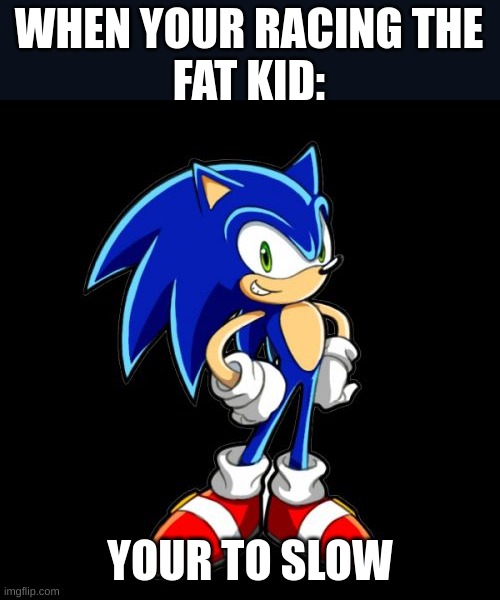 Dark_humour sonic Memes & GIFs - Imgflip