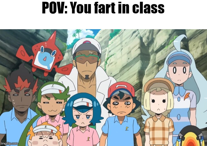 I hate it when that happened. XD | POV: You fart in class | image tagged in farts,class,pov,memes,real | made w/ Imgflip meme maker