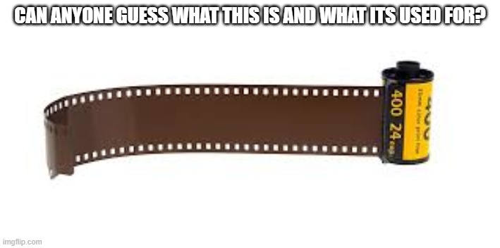 CAN ANYONE GUESS WHAT THIS IS AND WHAT ITS USED FOR? | image tagged in guess | made w/ Imgflip meme maker