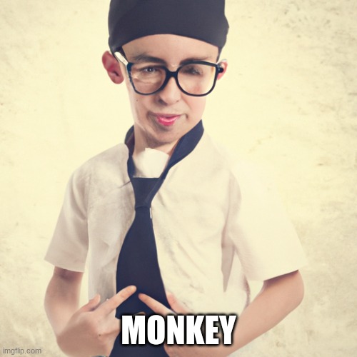 AI generated this meme | MONKEY | image tagged in funny | made w/ Imgflip meme maker