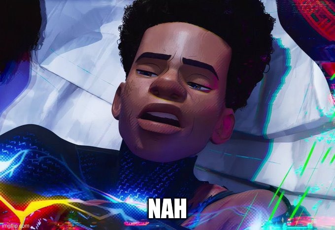 NAH, I'MMA DO MY OWN THING | NAH | image tagged in nah i'mma do my own thing | made w/ Imgflip meme maker