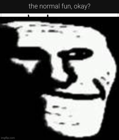 image tagged in troll depressed | made w/ Imgflip meme maker