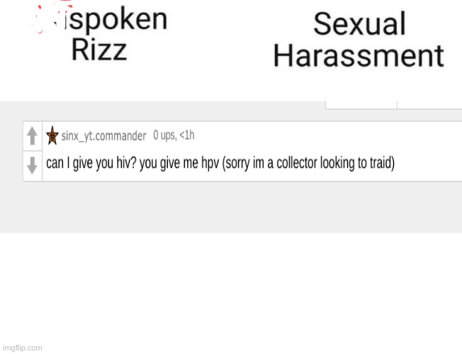Unspoken Rizz Vs Sexual Harrasment Imgflip