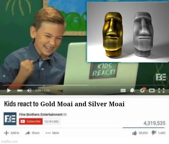 Gold Moai and Silver Moai | Gold Moai and Silver Moai | image tagged in kids react to,gold moai,silver moai,moai,memes,meme | made w/ Imgflip meme maker