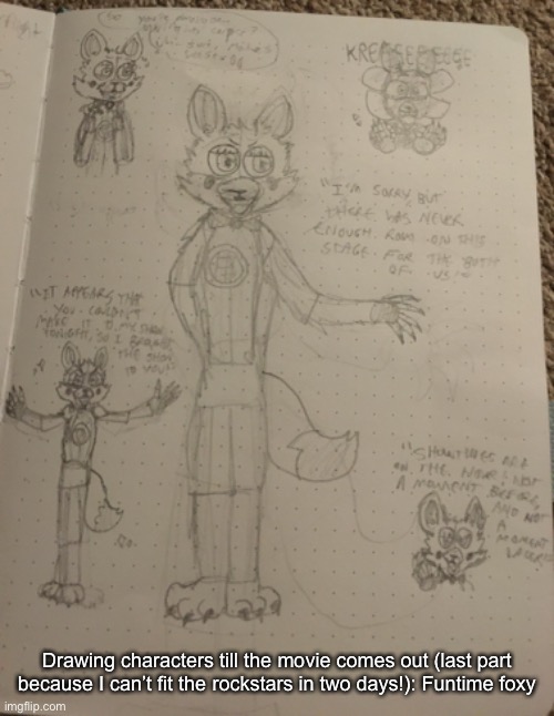 LATE-NIGHT SIMPING EVIDENCE | Drawing characters till the movie comes out (last part because I can’t fit the rockstars in two days!): Funtime foxy | image tagged in fnaf,funtime foxy | made w/ Imgflip meme maker