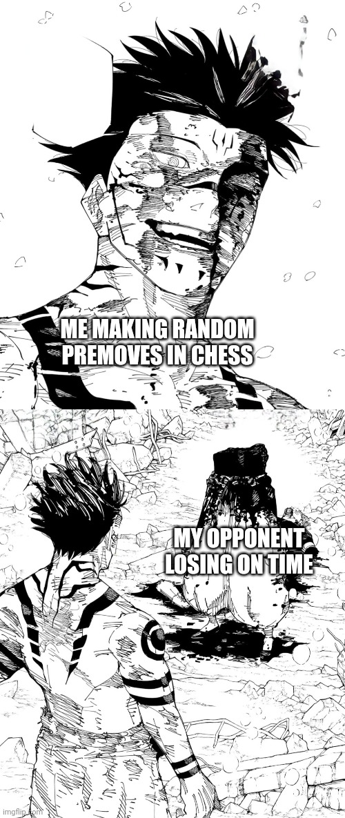 It was fun while it lasted | ME MAKING RANDOM PREMOVES IN CHESS; MY OPPONENT LOSING ON TIME | image tagged in chess | made w/ Imgflip meme maker