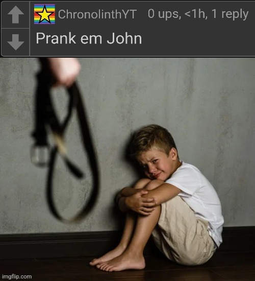 Prank em John | made w/ Imgflip meme maker