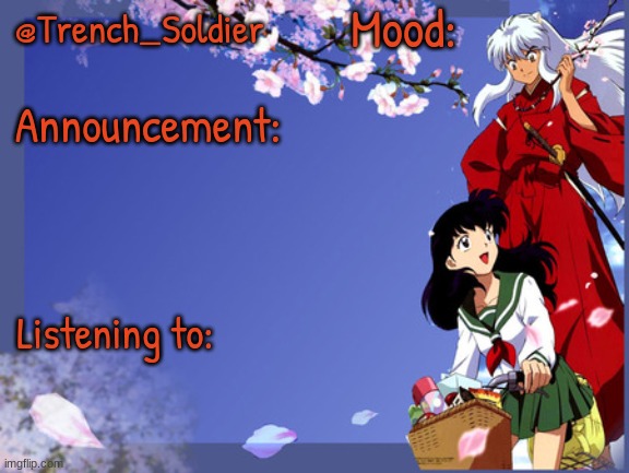 Trench_Soldier's other announcement template Blank Meme Template