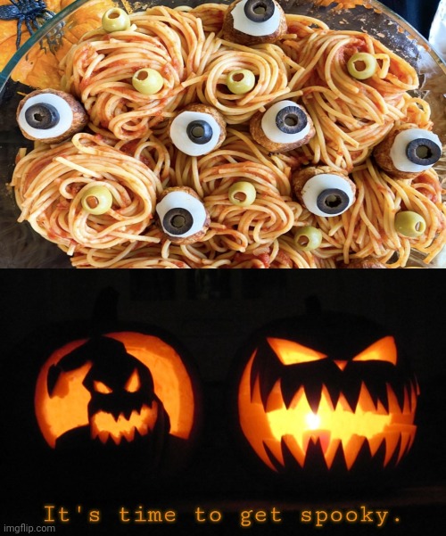 Spooky Spaghetti | image tagged in it's time to get spooky,spaghetti,halloween spaghetti,memes,pasta,creepypasta | made w/ Imgflip meme maker