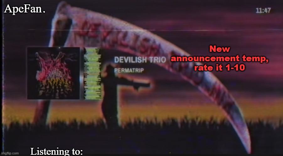 New announcement temp, rate it 1-10 | image tagged in apefan dt announcement temp | made w/ Imgflip meme maker