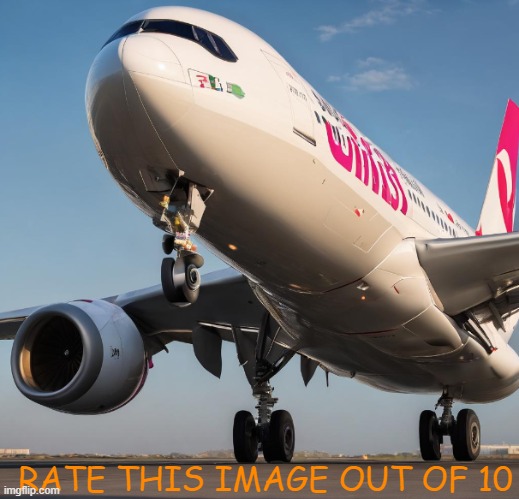 i made this with ai | RATE THIS IMAGE OUT OF 10 | image tagged in artificial intelligence,planes,airplanes,plane,airplane,airlines | made w/ Imgflip meme maker