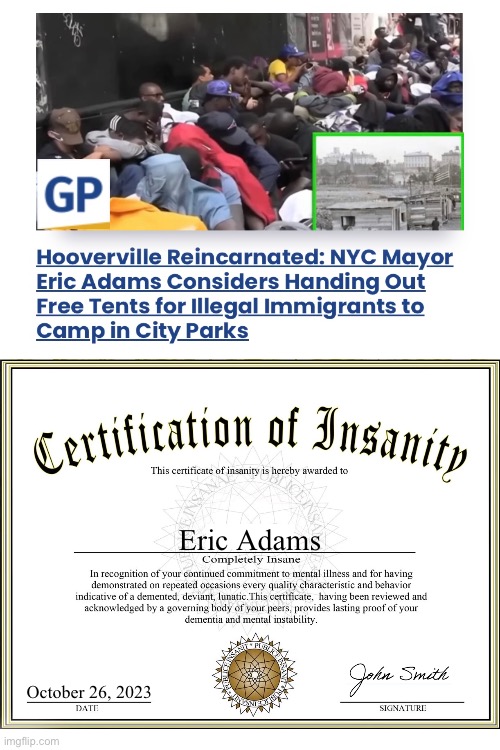 Another insane Democrat. | Eric Adams; October 26, 2023 | image tagged in democrat,insane,democrat party,insanity,new york city,mayor | made w/ Imgflip meme maker