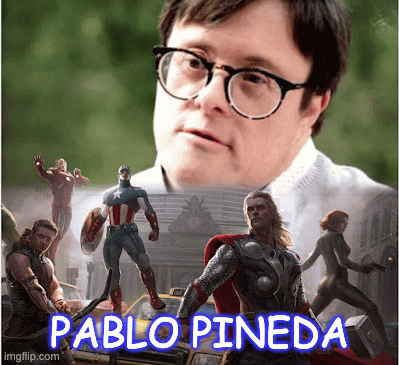 PABLO PINEDA | image tagged in gifs | made w/ Imgflip images-to-gif maker