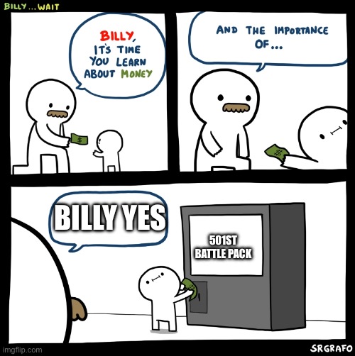 Billy no | BILLY YES; 501ST BATTLE PACK | image tagged in billy no,star wars,lego | made w/ Imgflip meme maker
