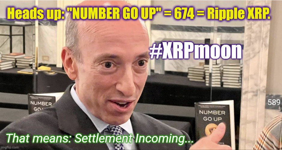 XRP IS NOT A SECURITY. Professor Frink AKA SEC Chairman Gary Gensler teaches Gematria of Rocket Science. #XRP589 #XRPmoon | Heads up: "NUMBER GO UP" = 674 = Ripple XRP. #XRPmoon; 589; That means: Settlement Incoming... | image tagged in ripple xrp settlement,the simpsons,cryptocurrency,ripple,xrp,the moon | made w/ Imgflip meme maker