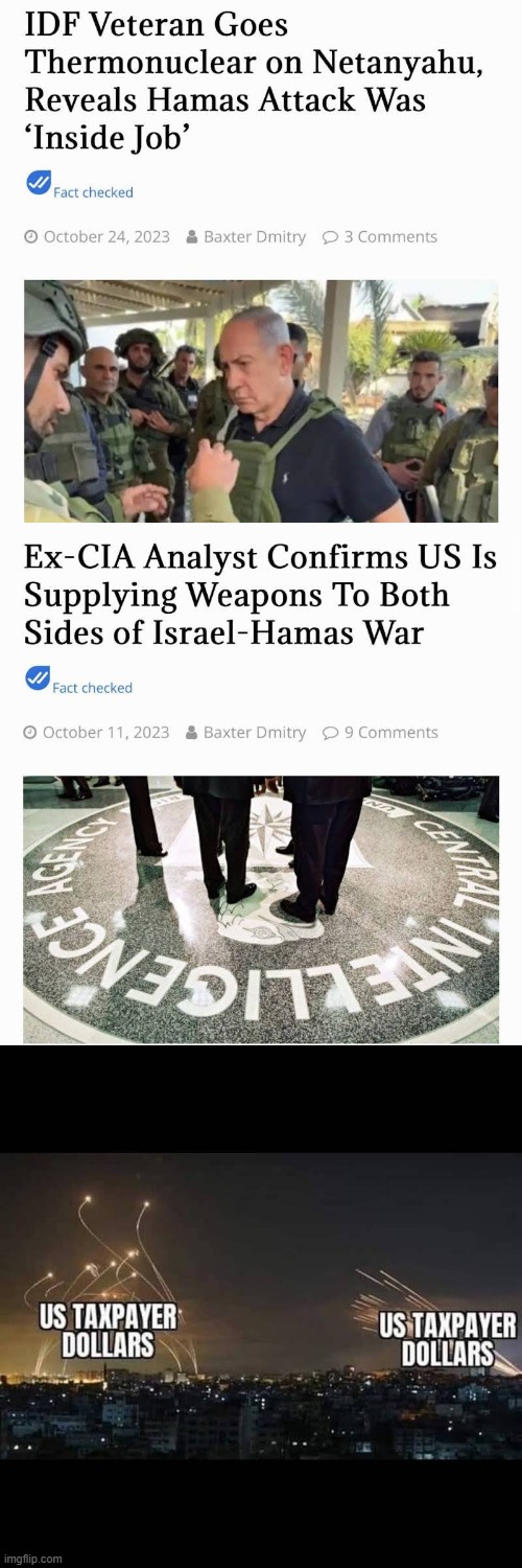 Oct 7 was an inside job. Israel created Hamas. On purpose. Hamas and Israel seem to have similar weapons.... | image tagged in israel,hamas,inside job,veteran,idf,scumbag government | made w/ Imgflip meme maker