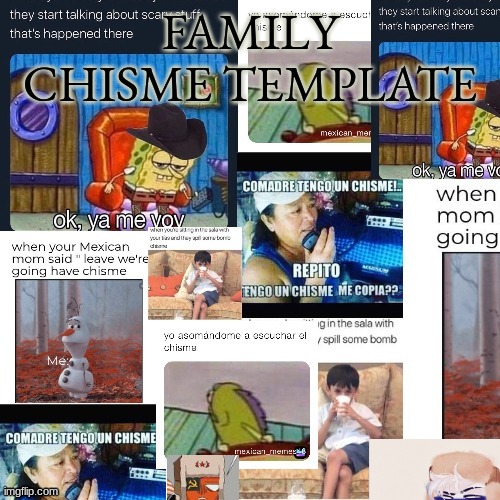 Family chisme Template Blank Meme Template
