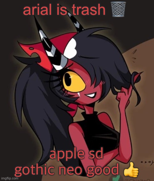 2 | arial is trash 🗑; apple sd gothic neo good 👍 | image tagged in sallie may | made w/ Imgflip meme maker