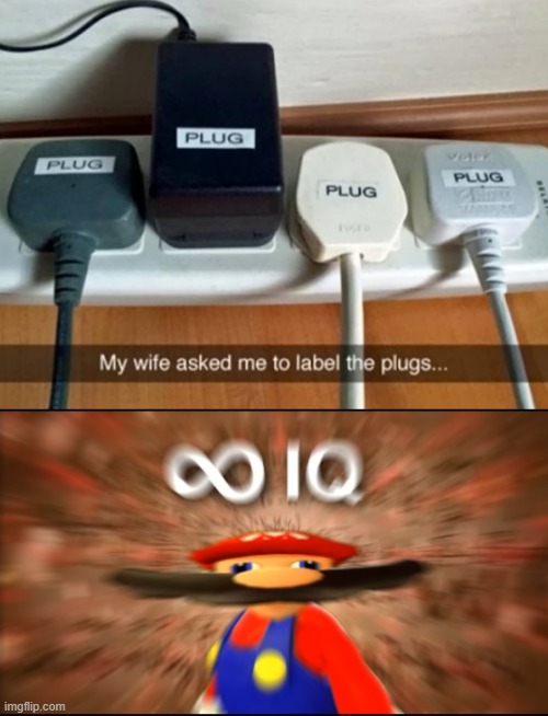 Makes sense to me | image tagged in infinity iq mario,funny | made w/ Imgflip meme maker