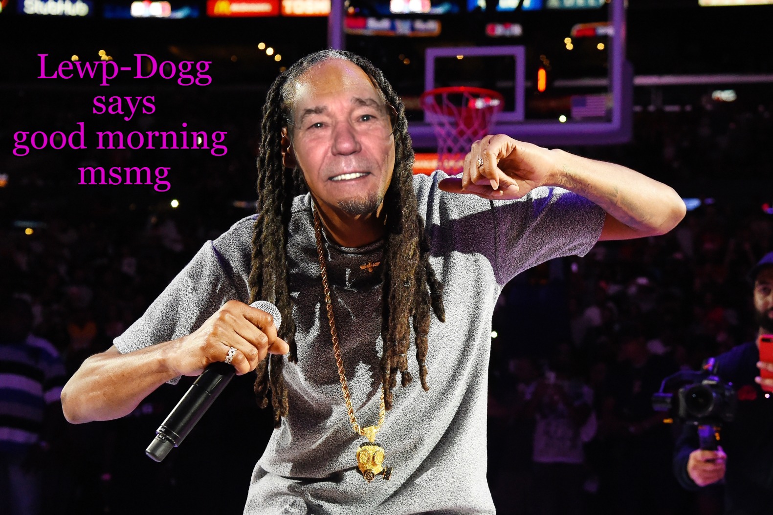 Lewp-Dogg
says good morning 
msmg | made w/ Imgflip meme maker
