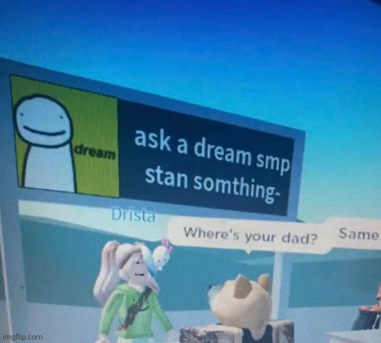 made w/ Imgflip meme maker