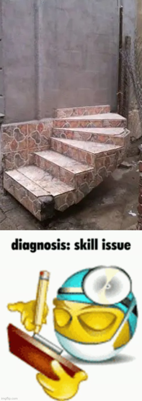 Stairs to building with no door | image tagged in diagnosis,stairs,stair,you had one job,memes,building | made w/ Imgflip meme maker