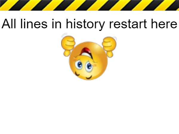 High Quality All lines in history restart here Blank Meme Template