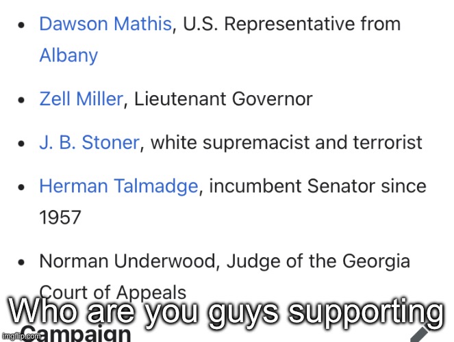 Who are you guys supporting | made w/ Imgflip meme maker