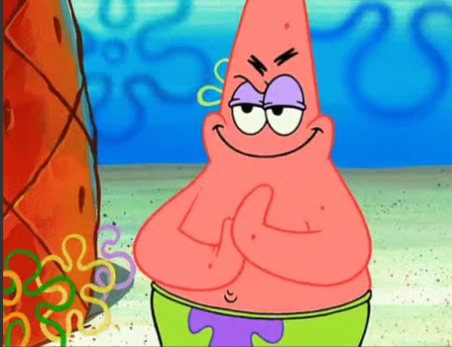 Patrick Rubbing His Hands Blank Meme Template