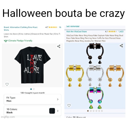 I'm being emo | Halloween bouta be crazy | made w/ Imgflip meme maker