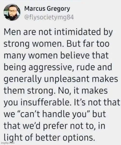 PSA For Women | image tagged in men and women,public service announcement,strong women,aggressive,no bitches,difference between men and women | made w/ Imgflip meme maker