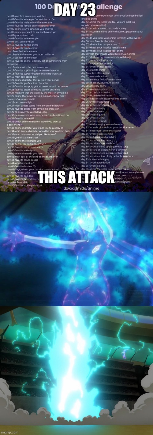 DAY 23; THIS ATTACK | image tagged in 100 day anime challenge | made w/ Imgflip meme maker