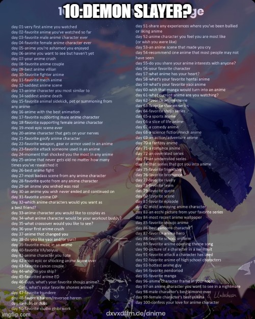 100 day anime challenge | 10:DEMON SLAYER? | image tagged in 100 day anime challenge | made w/ Imgflip meme maker