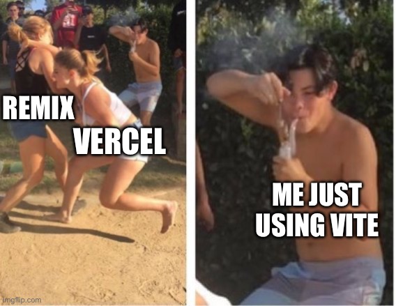 Dabbing Dude | REMIX; VERCEL; ME JUST USING VITE | image tagged in dabbing dude | made w/ Imgflip meme maker