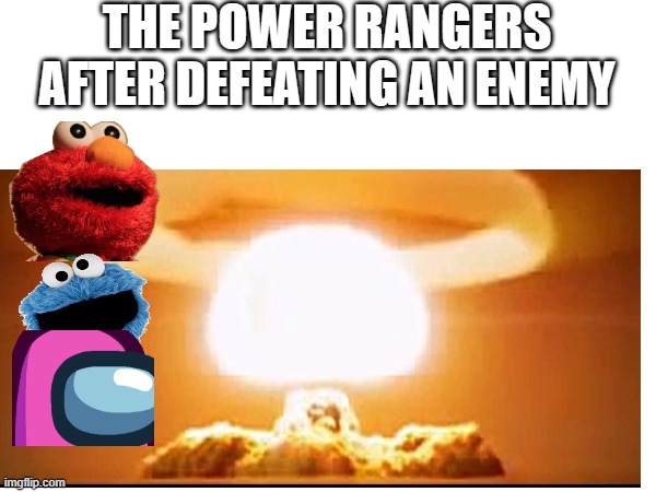 THE POWER RANGERS AFTER DEFEATING AN ENEMY | made w/ Imgflip meme maker