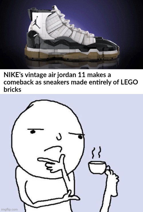 A shoe made out of LEGO bricks | image tagged in hmm,nike's,nike,legos,memes,air jordan | made w/ Imgflip meme maker