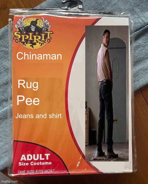Chinese pee | Chinaman; Rug; Pee; Jeans and shirt | image tagged in spirit halloween,the big lebowski | made w/ Imgflip meme maker