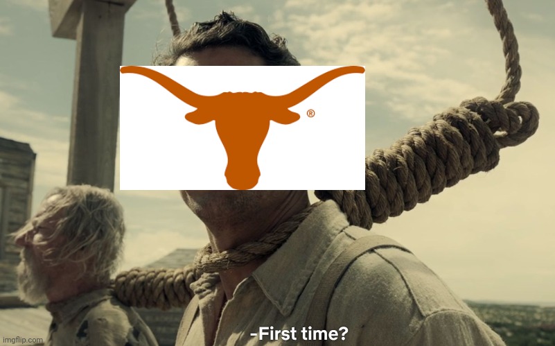 first time | image tagged in first time | made w/ Imgflip meme maker