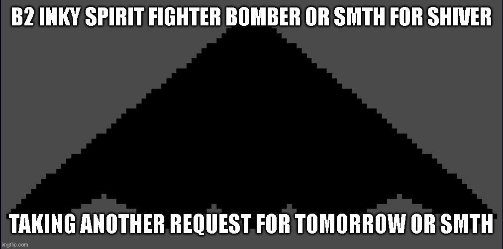 Surprisingly frustrating, as the line angles are a bit weird for pixel art. | B2 INKY SPIRIT FIGHTER BOMBER OR SMTH FOR SHIVER; TAKING ANOTHER REQUEST FOR TOMORROW OR SMTH | image tagged in pixilart | made w/ Imgflip meme maker