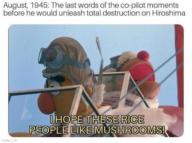 image tagged in memes,funny,dark humor | made w/ Imgflip meme maker