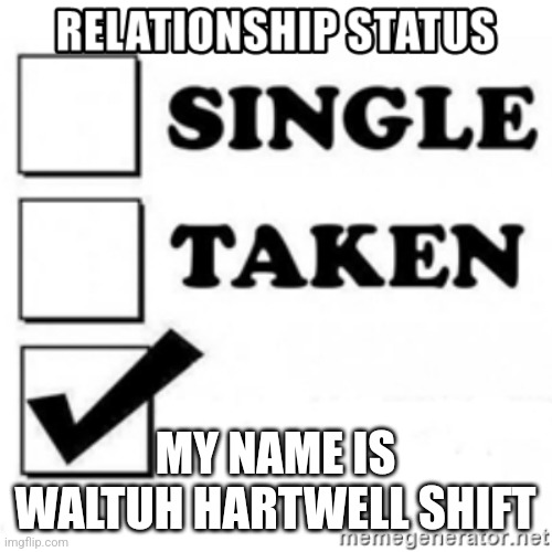 relationship status Imgflip